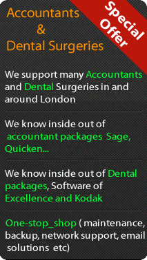 IT support for Accountants & Dental Surgeries